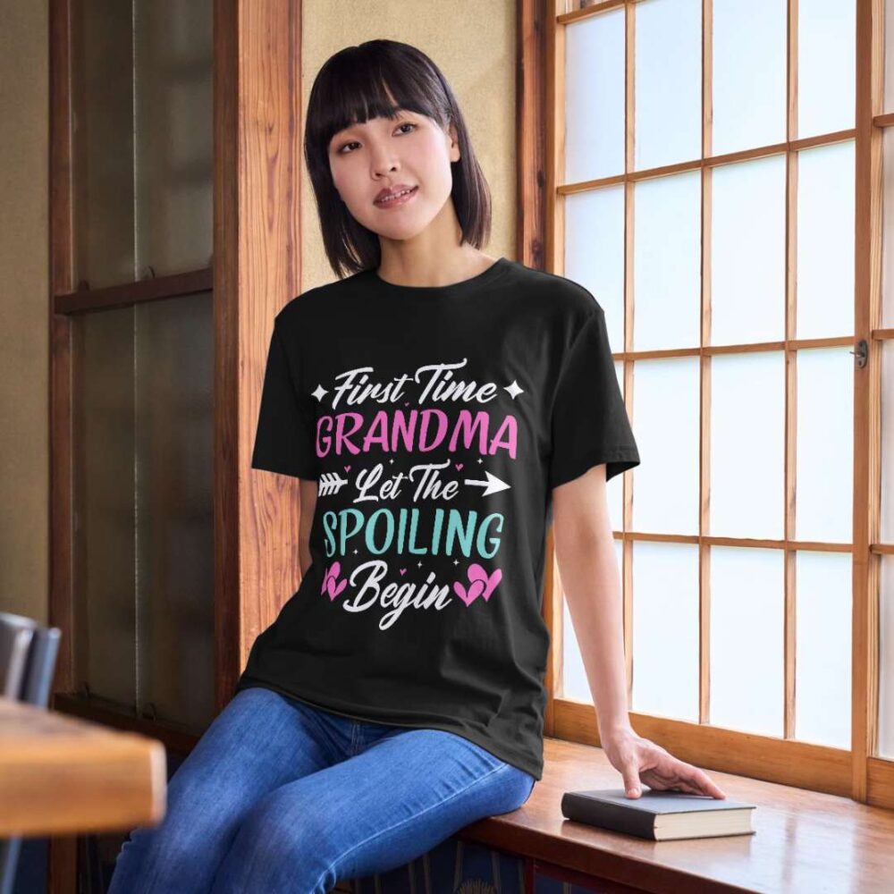First Time Grandma Let The Spoiling Begin T-shirt - Image 2