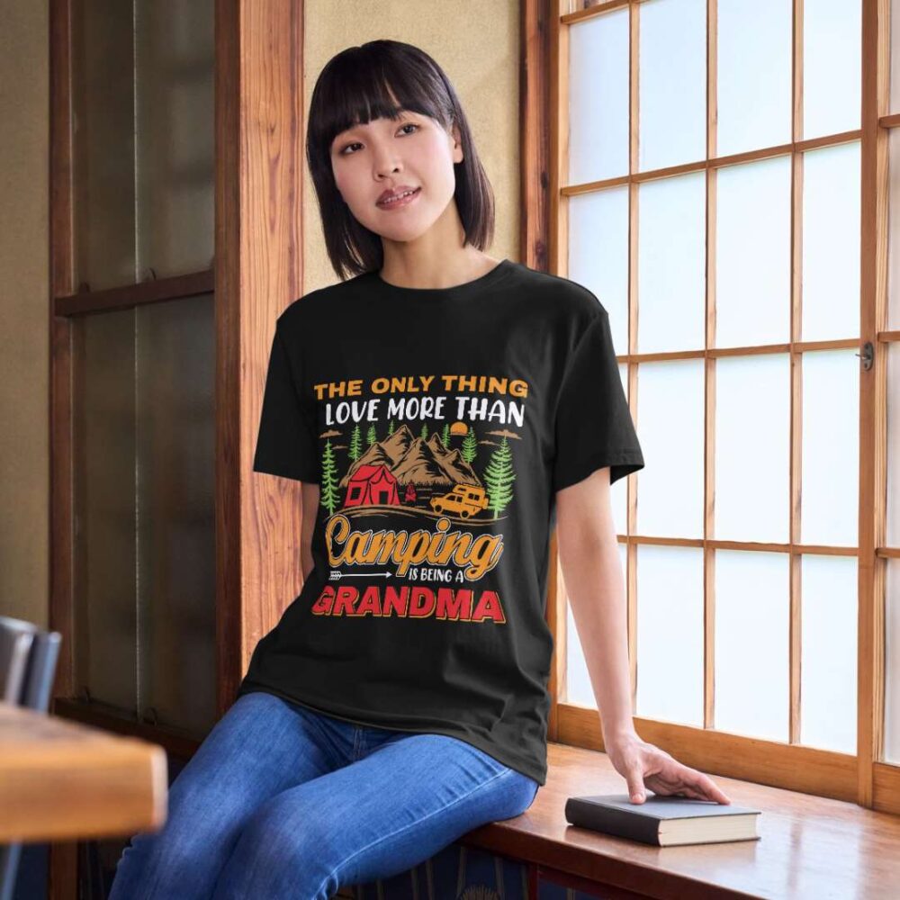 The Only Thing I Love More Than Camping Is Being A Grandma T-shirt - Image 2