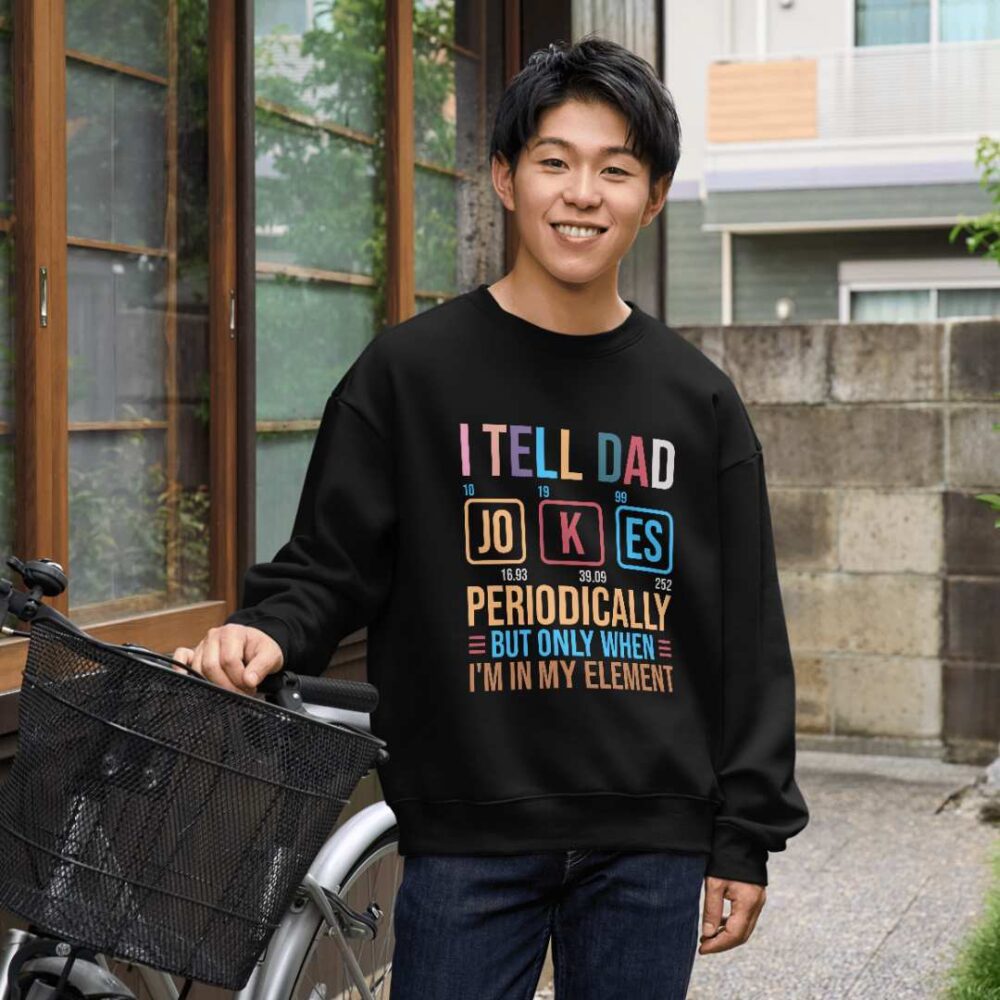 I Tell Dad Jokes Periodically T-shirt - Image 3