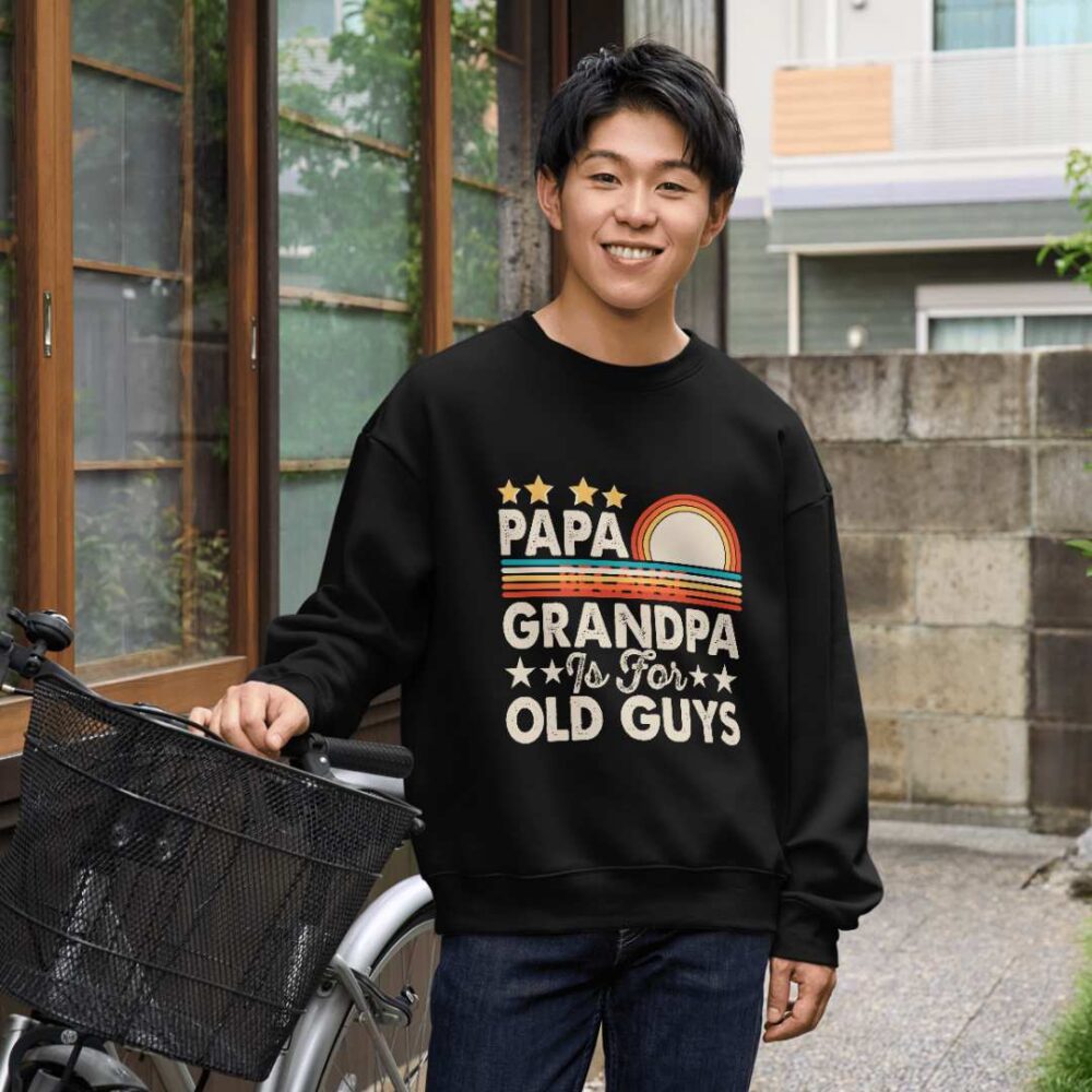 PAPA because GRANDPA is for OLD GUYS T-shirt - Image 3