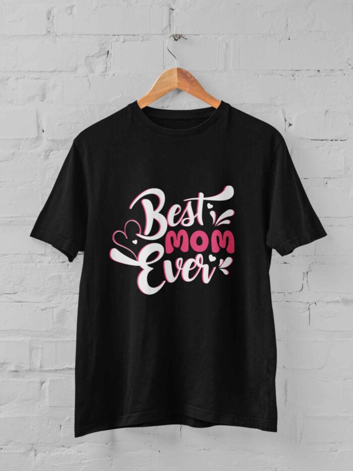 Best Mom Ever T-shirt